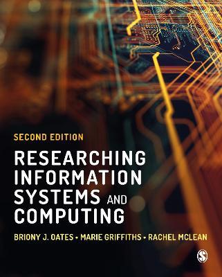 Researching Information Systems and Computing - Briony J Oates,Marie Griffiths,Rachel McLean - cover