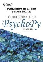Building Experiments in PsychoPy - Jonathan Peirce,Rebecca Hirst,Michael MacAskill - cover