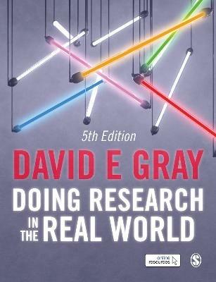 Doing Research in the Real World - David E Gray - cover