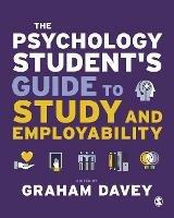 The Psychology Student’s Guide to Study and Employability - cover