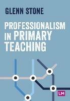 Professionalism in Primary Teaching - cover