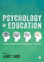 Psychology of Education: Theory, Research and Evidence-Based Practice