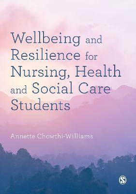 Wellbeing and Resilience for Nursing, Health and Social Care Students - cover