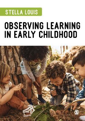 Observing Learning in Early Childhood - Stella Louis - cover