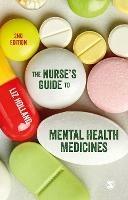 The Nurse's Guide to Mental Health Medicines