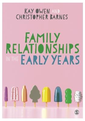 Family Relationships in the Early Years - cover