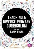 Teaching a Diverse Primary Curriculum - cover