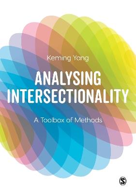 Analysing Intersectionality: A Toolbox of Methods - Keming Yang - cover