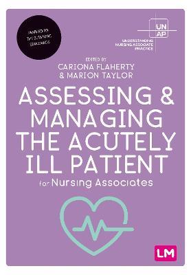 Assessing and Managing the Acutely Ill Patient for Nursing Associates - cover