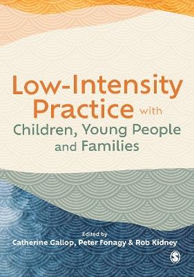 Low-Intensity Practice with Children, Young People and Families - cover