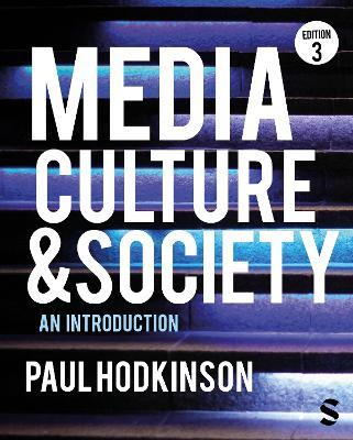 Media, Culture and Society: An Introduction - Paul Hodkinson - cover