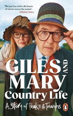 Country Life: A story of peaks and troughs - Giles Wood,Mary Killen - cover