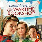 Land Girls at the Wartime Bookshop