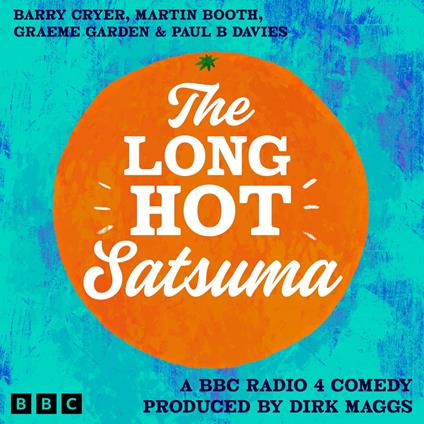 The Long Hot Satsuma
