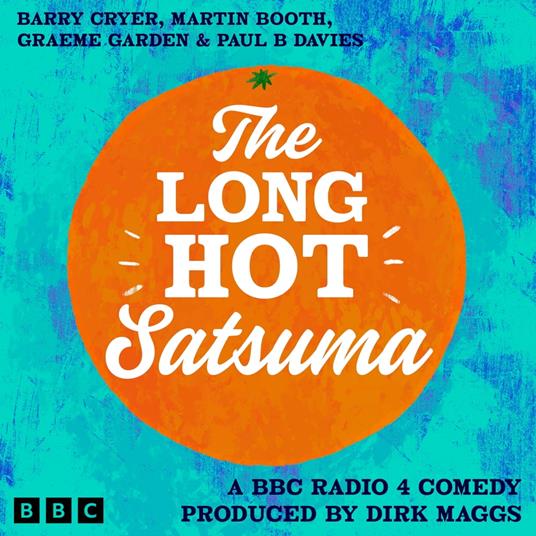 The Long Hot Satsuma