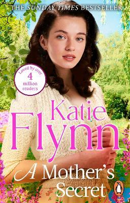 A Mother's Secret: The brand new emotional and heartwarming historical fiction novel from the Sunday Times bestselling author - Katie Flynn - cover