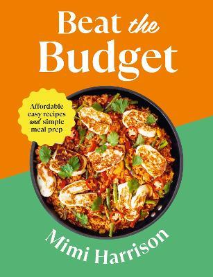 Beat the Budget: Affordable easy recipes and simple meal prep. £1.25 per portion - Mimi Harrison - cover