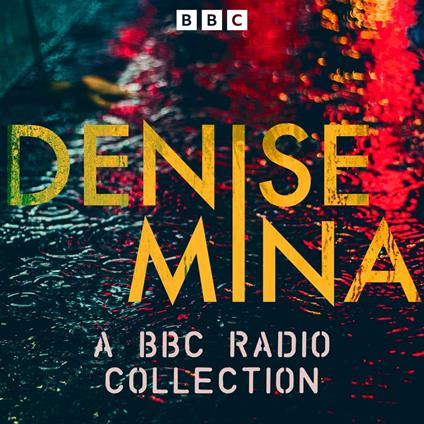 Denise Mina: A BBC Radio Collection