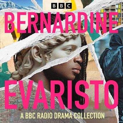 Bernardine Evaristo: A BBC Radio Collection