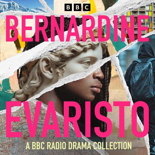 Bernardine Evaristo: A BBC Radio Collection