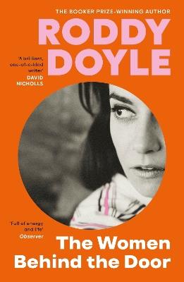 The Women Behind the Door - Roddy Doyle - cover