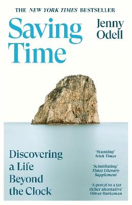 Saving Time: Discovering a Life Beyond the Clock - Jenny Odell - cover