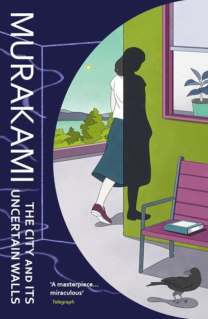 The City and Its Uncertain Walls - Haruki Murakami - cover