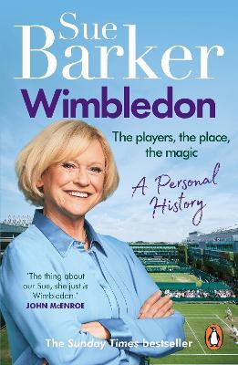 Wimbledon: A personal history - Sue Barker - cover
