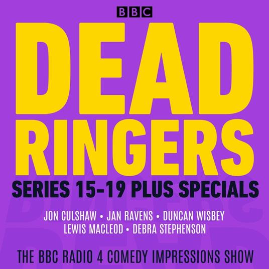 Dead Ringers: Series 15-19 Plus Specials
