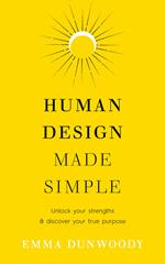 Human Design Made Simple