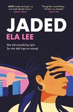Jaded