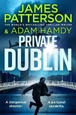 Private Dublin - James Patterson - cover