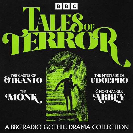 Tales of Terror: A BBC Radio Gothic Drama Collection