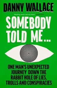 Ebook Somebody Told Me Danny Wallace