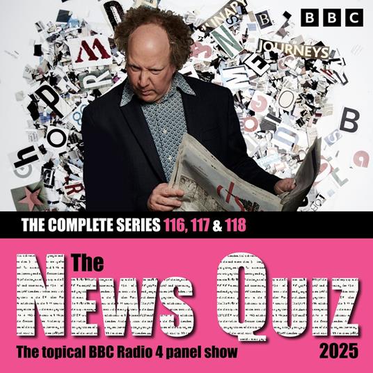 The News Quiz 2025: The Complete Series 116, 117 and 118
