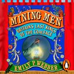 Mining Men