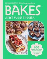 Bakes and Wee Treats: 100 easy traditional Irish recipes you can make at home