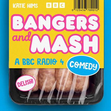 Bangers and Mash