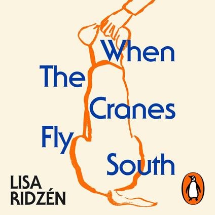 When the Cranes Fly South