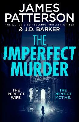 The Imperfect Murder - James Patterson - cover