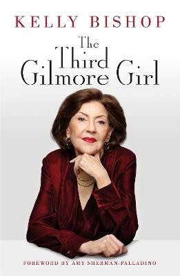 The Third Gilmore Girl - Kelly Bishop - cover
