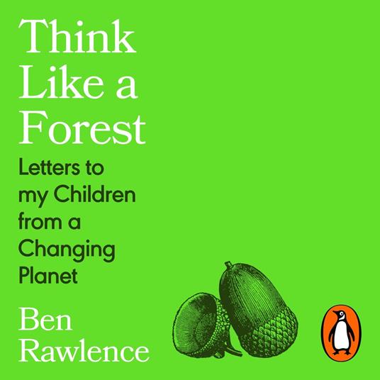 Think Like a Forest