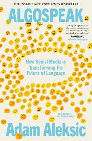 Algospeak: How Social Media is Transforming the Future of Language