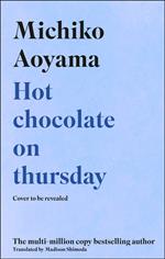 Hot Chocolate on Thursday