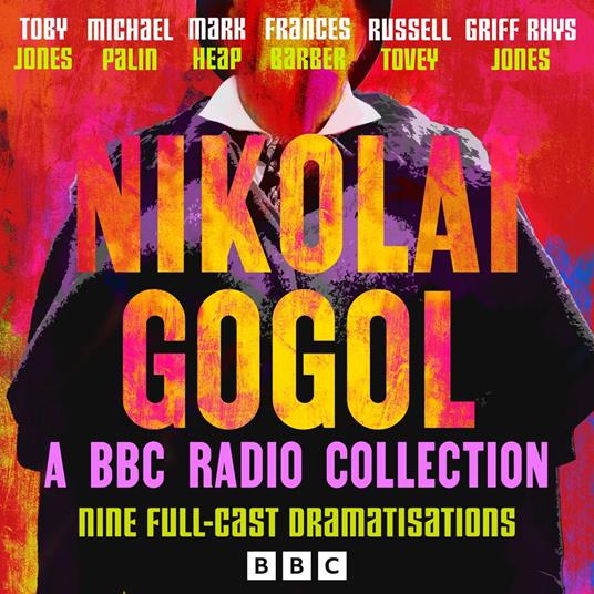 Nikolai Gogol: A BBC Radio Collection