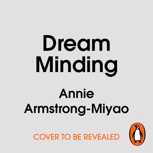 Dream Minding