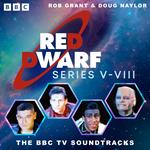Red Dwarf: Series V to VIII