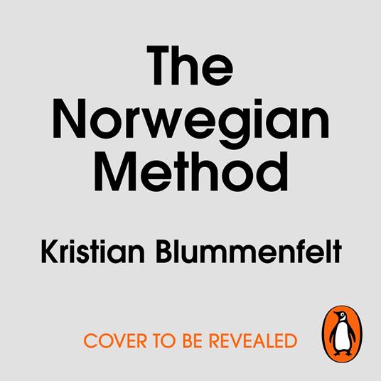 The Norwegian Method
