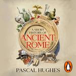 Short History of Ancient Rome