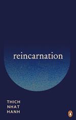 Reincarnation